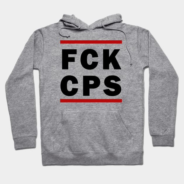 FCK CPS Hoodie by valentinahramov
